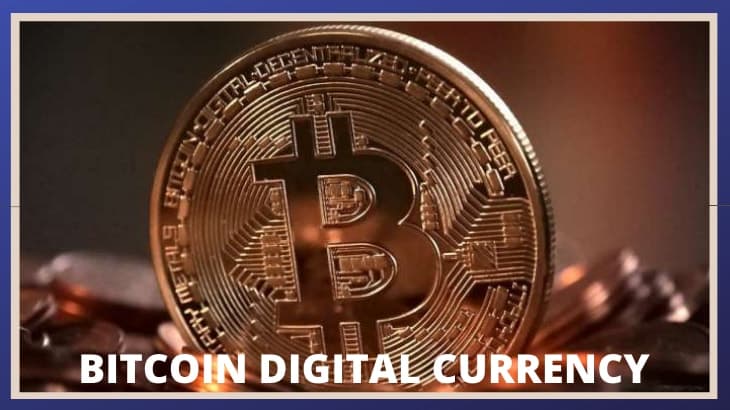 BITCOIN A  DIGITAL FORM OF CURRENCY