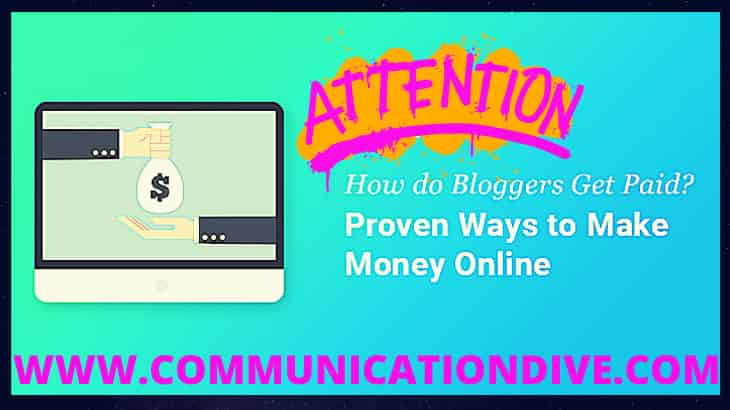 HOW DO BLOGGERS MAKE MONEY