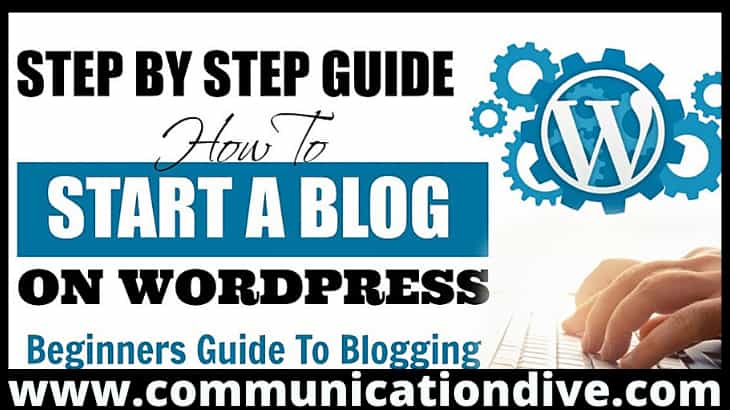 HOW TO START A BLOG ON WORDPRESS